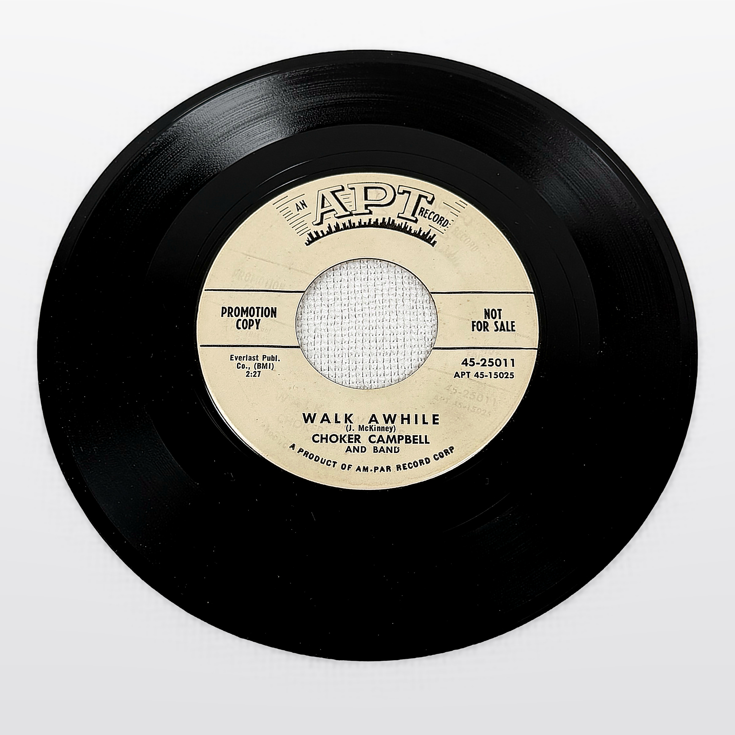 Choker Campbell And Band Walk Awhile / Walking On My Thin Sole Shoes 7" Single