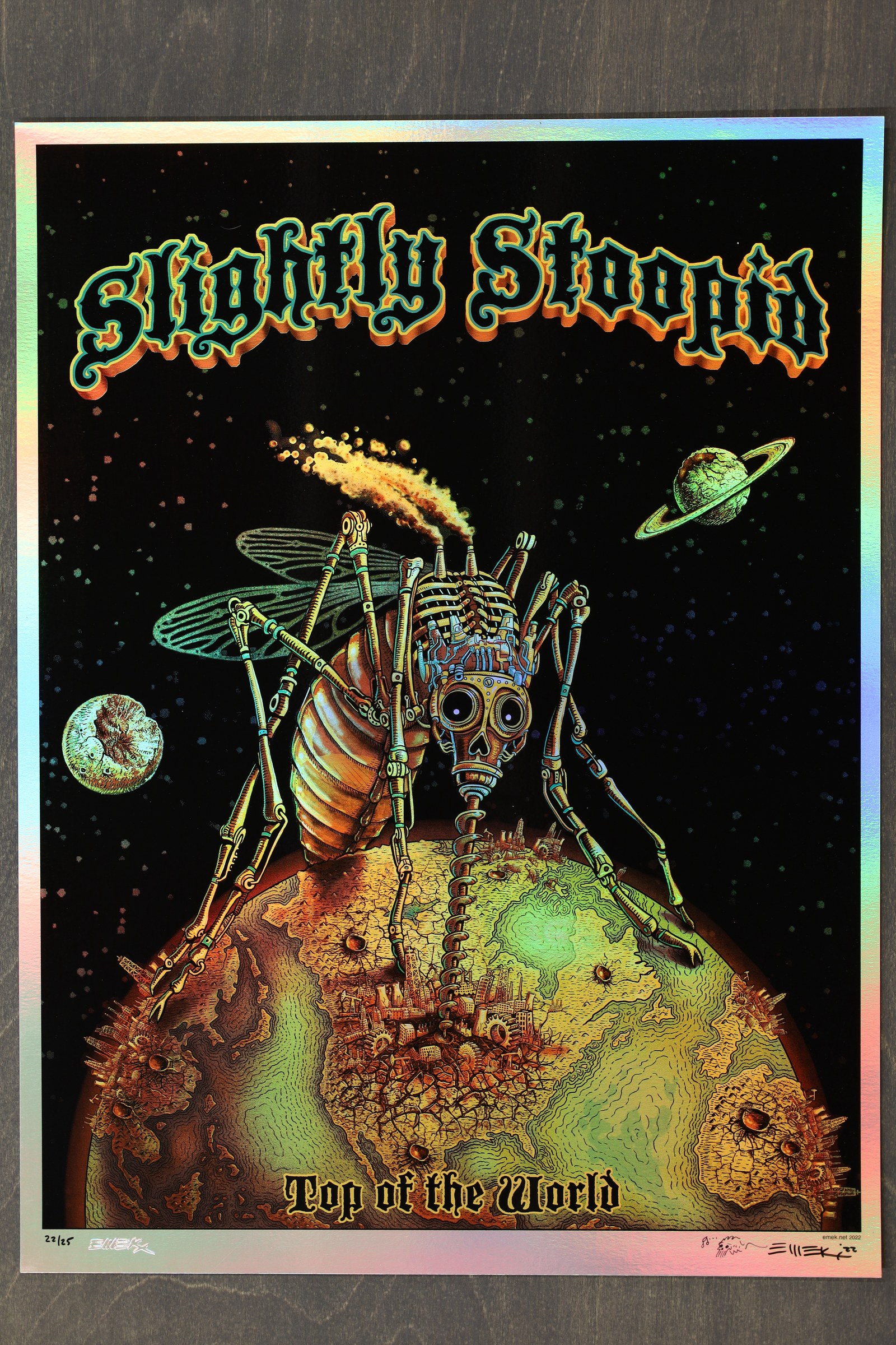 Slightly Stoopid Top of the World EMEK 2022 Signed Numbered 22/25 Rainbow Foil