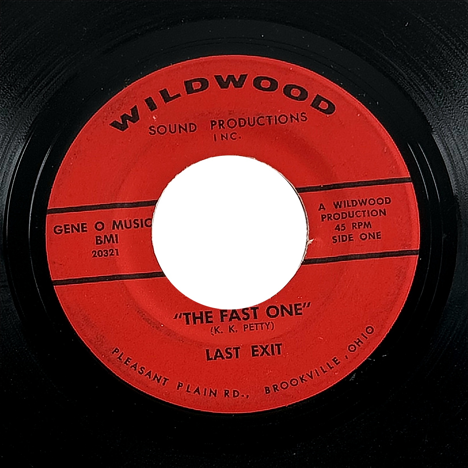 Last Exit The Fast One / The Slow One 7" Vinyl 45 RPM 1967 Garage 1960s Single