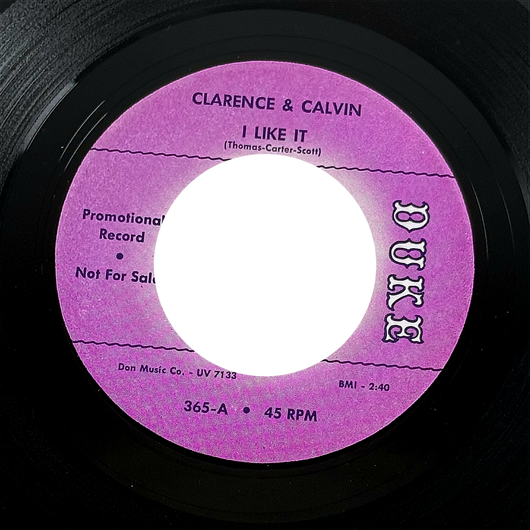 Clarence & Calvin I Like It / Somebody Better Come Here Quick 7" Vinyl 45 RPM