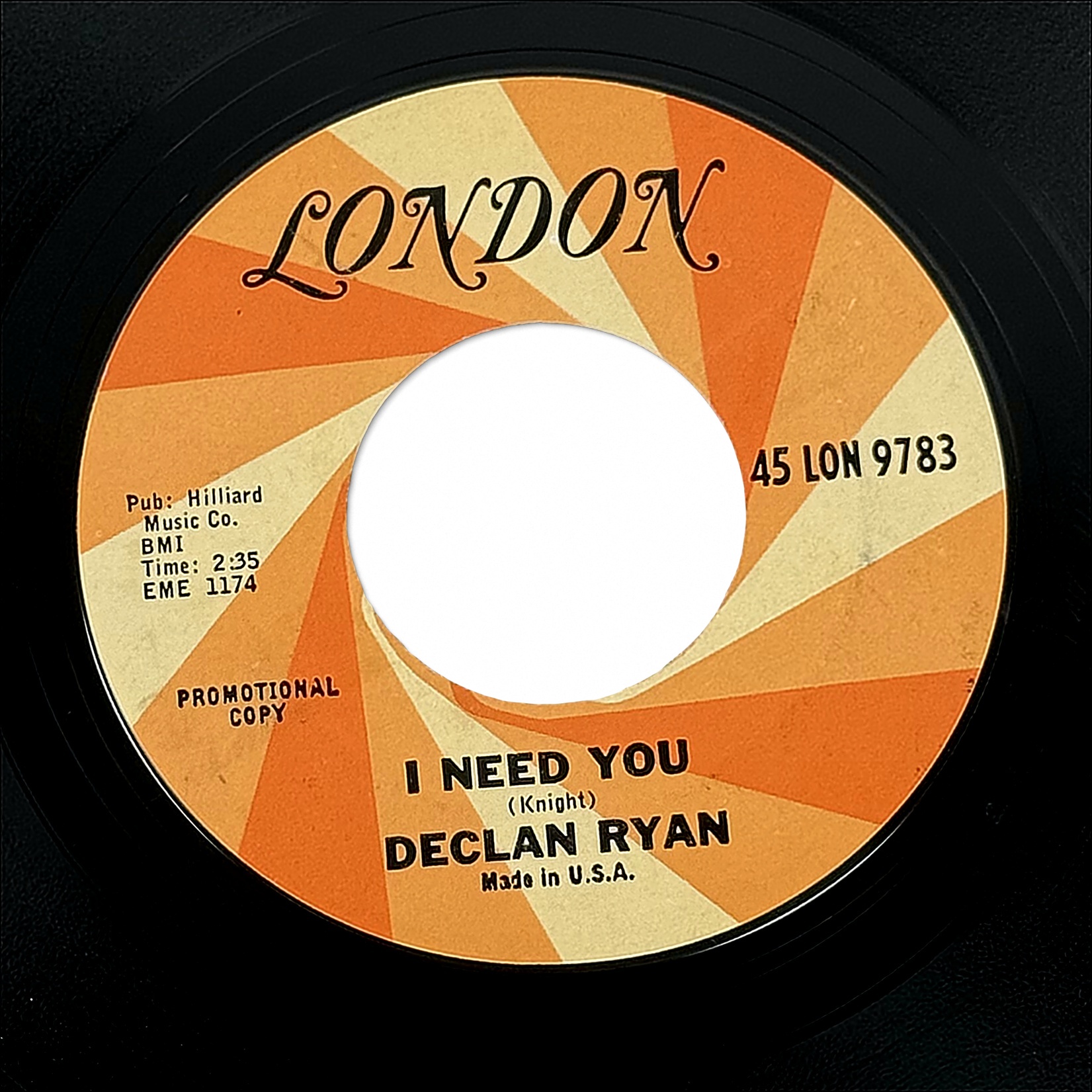 Declan Ryan I Need You / Hurtin Inside 7" Vinyl 45 RPM London 45 LON 9783 1965