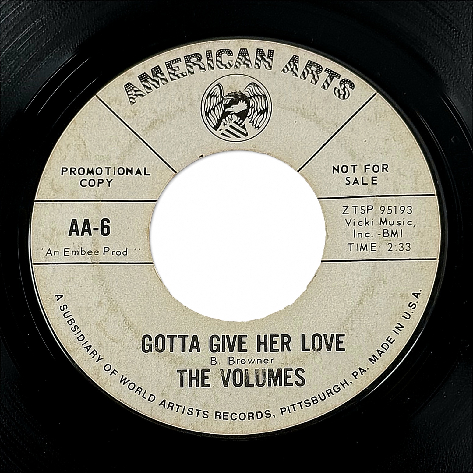 The Volumes Gotta Give Her Love / I Can't Live Without You 7" Vinyl 45 RPM 1964